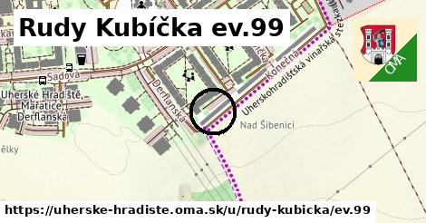 Rudy Kubíčka ev.99, Uherské Hradiště