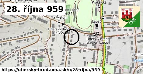 28. října 959, Uherský Brod