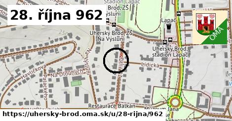 28. října 962, Uherský Brod
