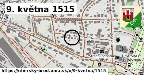 9. května 1515, Uherský Brod