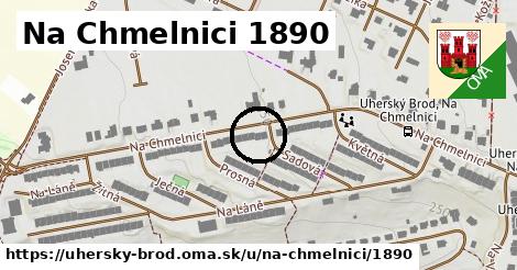 Na Chmelnici 1890, Uherský Brod