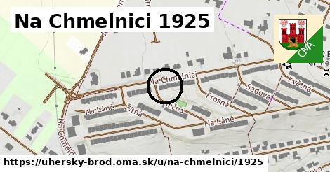 Na Chmelnici 1925, Uherský Brod