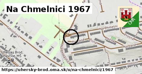 Na Chmelnici 1967, Uherský Brod