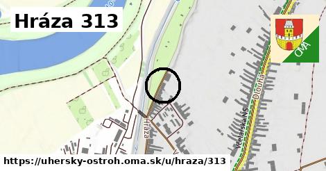 Hráza 313, Uherský Ostroh
