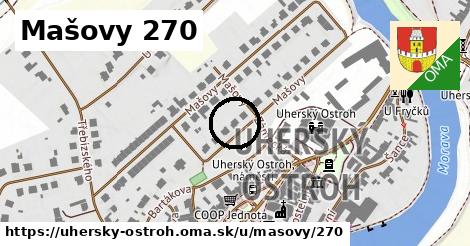 Mašovy 270, Uherský Ostroh