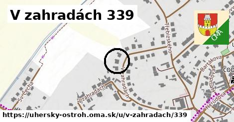 V zahradách 339, Uherský Ostroh