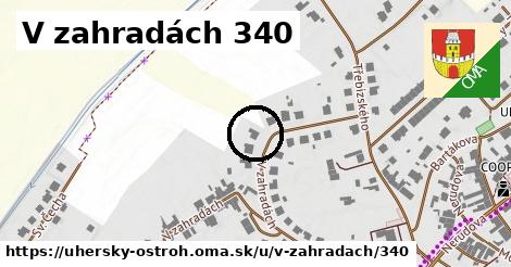 V zahradách 340, Uherský Ostroh