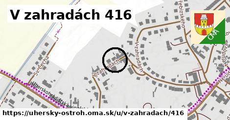 V zahradách 416, Uherský Ostroh