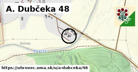 A. Dubčeka 48, Uhrovec