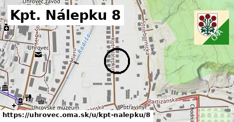 Kpt. Nálepku 8, Uhrovec