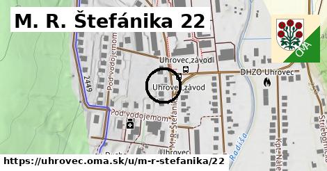 M. R. Štefánika 22, Uhrovec