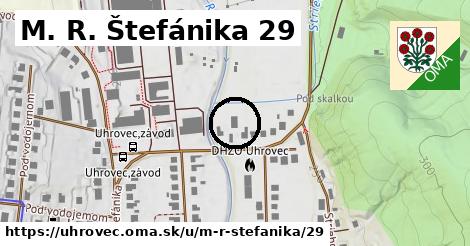M. R. Štefánika 29, Uhrovec