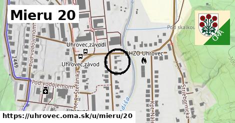 Mieru 20, Uhrovec