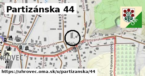 Partizánska 44, Uhrovec