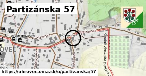 Partizánska 57, Uhrovec