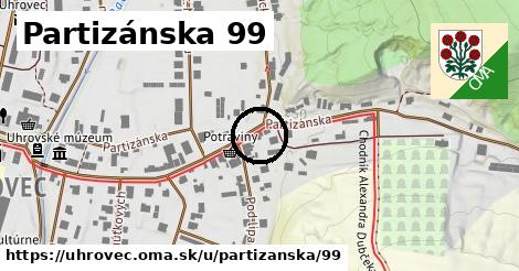 Partizánska 99, Uhrovec