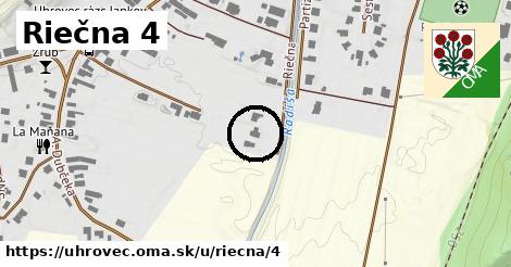 Riečna 4, Uhrovec