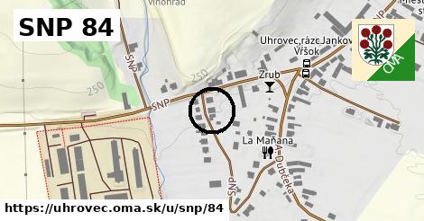 SNP 84, Uhrovec