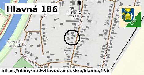 Hlavná 186, Úľany nad Žitavou