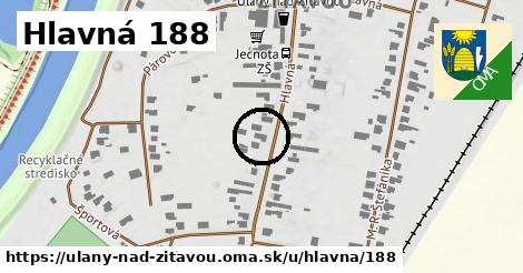 Hlavná 188, Úľany nad Žitavou