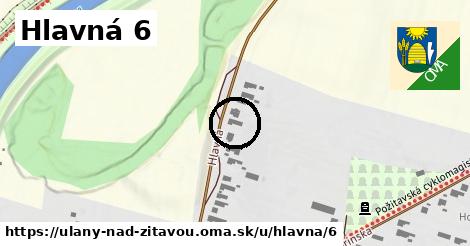 Hlavná 6, Úľany nad Žitavou