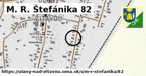 M. R. Štefánika 82, Úľany nad Žitavou