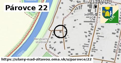 Párovce 22, Úľany nad Žitavou