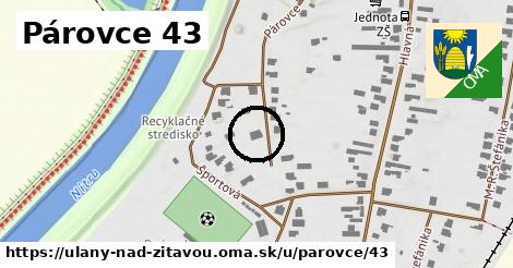 Párovce 43, Úľany nad Žitavou