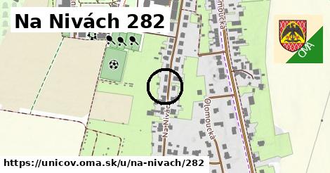 Na Nivách 282, Uničov