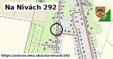 Na Nivách 292, Uničov