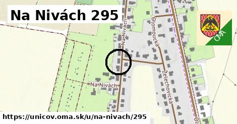 Na Nivách 295, Uničov