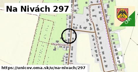 Na Nivách 297, Uničov