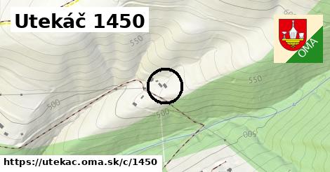 Utekáč <span class="supisne">1450</span>