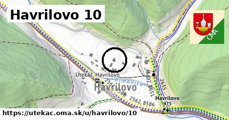 Havrilovo 10, Utekáč