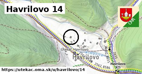 Havrilovo 14, Utekáč