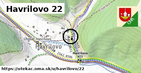 Havrilovo 22, Utekáč