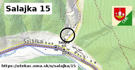 Salajka 15, Utekáč