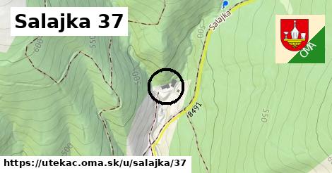 Salajka 37, Utekáč