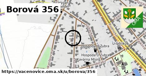 Borová 356, Vacenovice