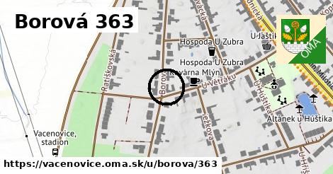 Borová 363, Vacenovice