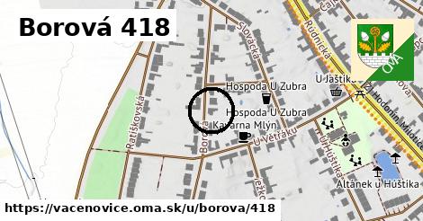 Borová 418, Vacenovice