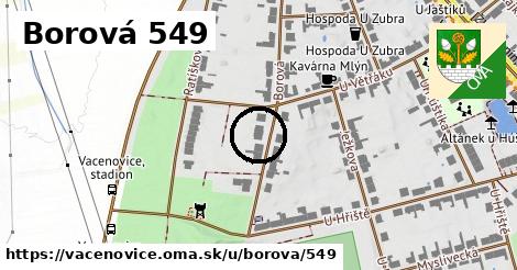 Borová 549, Vacenovice