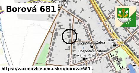 Borová 681, Vacenovice