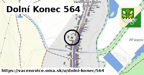 Dolní Konec 564, Vacenovice