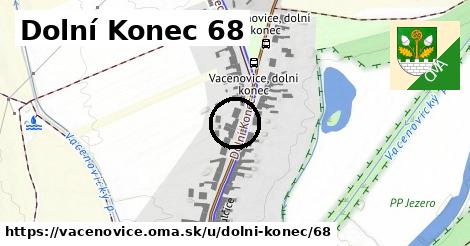 Dolní Konec 68, Vacenovice