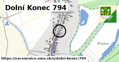 Dolní Konec 794, Vacenovice