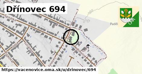 Dřínovec 694, Vacenovice