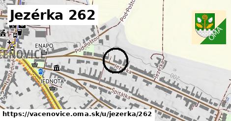 Jezérka 262, Vacenovice