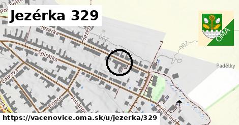 Jezérka 329, Vacenovice