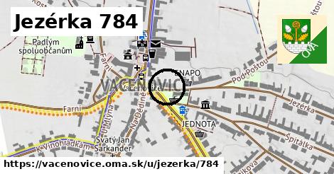 Jezérka 784, Vacenovice